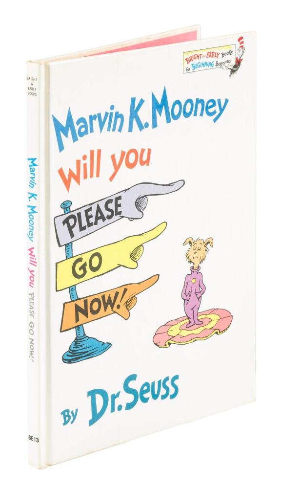 Marvin K. Mooney Will You Please Go Now.