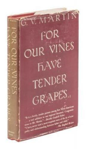 For Our Vines Have Tender Grapes