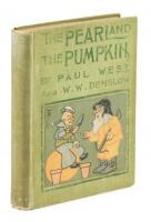 The Pearl and the Pumpkin... with pictures by Denslow