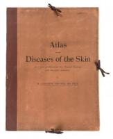 Atlas of the Diseases of the Skin in a Series of Illustrations from Original Drawings with Descriptive Letterpress