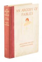 An Argosy of Fables: A Representative Selection From the Fable Literature of Every Age and Land