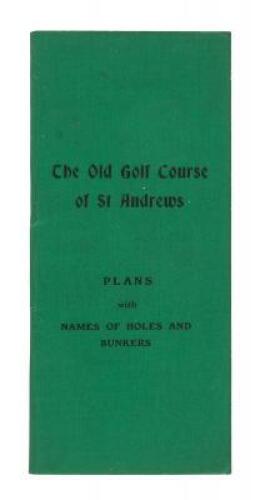 The Old Golf Course of St. Andrews: Plans, with Names of Holes and Bunkers