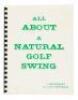 All About a Natural Golf Swing