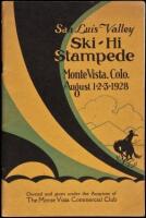 San Luis Valley Ski-Hi Stampede, Monte Vista, Colo. August 1-2-3-1928 [Program]