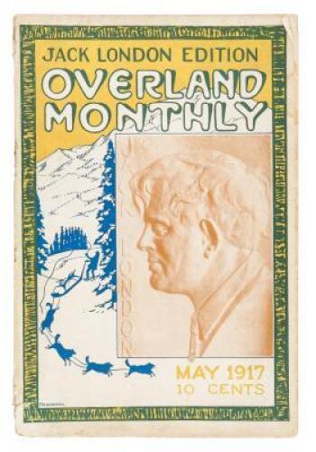 Overland Monthly, May 1917 - "Jack London Edition"
