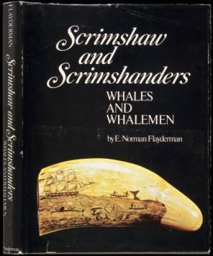 Scrimshaw and Scrimshanders: Whales and Whalemen