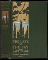 The Lake of the Sky: Lake Tahoe in the High Sierras of California and Nevada