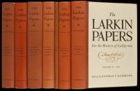 The Larkin Papers: Personal, Business, and Official Correspondence of Thomas Oliver Larkin, Merchant and United States Consul in California