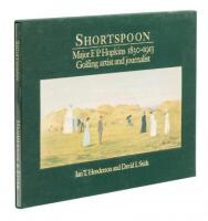 Shortspoon: Major F.P. Hopkins 1830-1913, Golfing Artist and Journalist