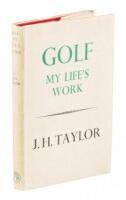 Golf: My Life's Work