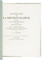 Recherches sur la nouvelle planète, découverte par Monsieur Herschel et nommée Georgium Sidus, lues á l'assemblée publique de l'Académie Impériale des Sciences de St. Pétersbourg, le 11. de Mars 1783, par A.J. Lexell