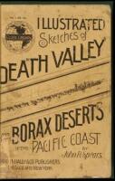 Illustrated Sketches of Death Valley and Other Borax Deserts of the Pacific Coast