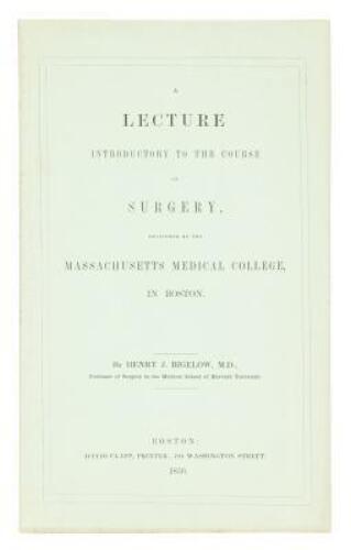 An Introductory Lecture Delivered at the Massachusetts Medical College, November 6th, 1849