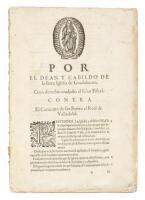 Por el Dean y Cabildo de la Santa Iglesia de Guadalaxara, Cuyo Derecho Coadjuba el Se&ntilde;or Fiscal. Contra El Conuento de san Venito el Real de Valladolid [caption title]