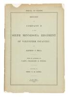 History of Company E of the Sixth Minnesota Regiment of Volunteer Infantry