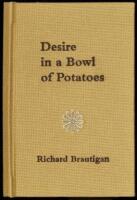 Desire in a Bowl of Potatoes