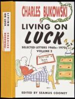 Living on Luck: Selected Letters 1960s-1970's, Volume 2