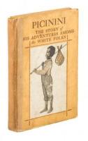 Picinini: The Story of his Adventures Among De White Folks
