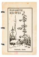 Favorite Recipes. Compiled and edited by Saint Mathew's Guild of Saint Mathew's Episcopal Church, Fairbanks, Alaska, 1944