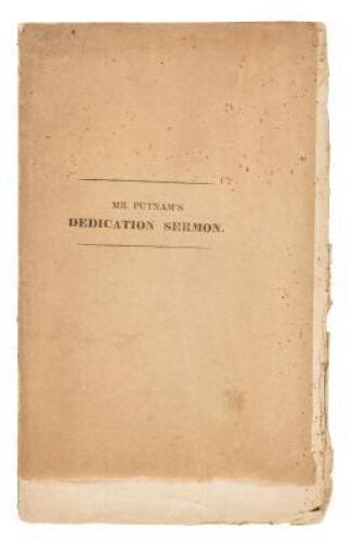 A Sermon Preached November 19, 1828, at the Dedication of the Pleasant Street Church in Portsmouth.