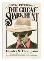 The Great Shark Hunt: Strange Tales from a Strange Time