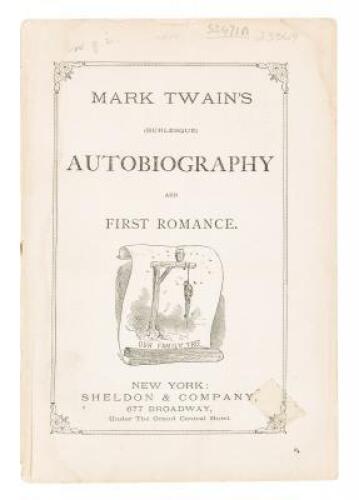 Mark Twain's (Burlesque) Autobiography and First Romance