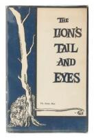 The Lion's Tail and Eyes: Poems Written out of Laziness and Silence