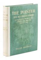 The Pointer And His Predecessors: An Illustrated History of the Pointing Dog from the Earliest Times