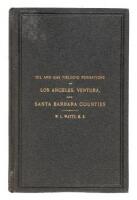 Oil and Gas Yielding Formations of Los Angeles, Ventura, and Santa Barbara Counties, Part 1. Bulletin No. 11