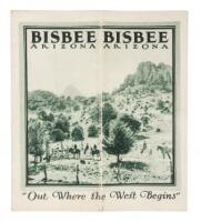 Bisbee, Arizona: "Out Where the West Begins"