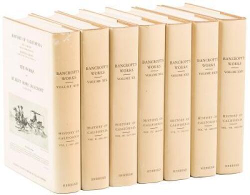 The Works of Hubert Howe Bancroft, Volume XVIII-XXIV. History of California