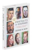 Portraits of Courage: A Commander in Chief's Tribute to America's Warriors