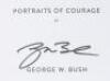 Portraits of Courage: A Commander in Chief's Tribute to America's Warriors - 2
