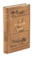 The Overland Stage to California: Personal Reminiscences and Authentic History of the Great Overland Stage Line and Pony Express from the Missouri River to the Pacific Ocean