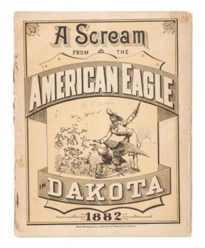 A Scream from the American Eagle in Dakota 1882 & 1883