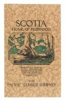 Scotia: Home of Redwood (wrapper title)