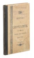 History and Description of the Cripple Creek Mining District: Mining and Business Directory, City of Cripple Creek and adjacent towns