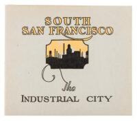 South San Francisco, the Industrial City