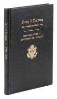 Harry S Truman Late President of the United State Memorial Tributes Delivered in Congress