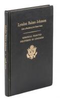 Lyndon Baines Johnson Late President of the United States Memorial Tributes Delivered in Congress