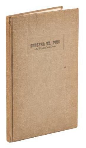 Forster vs. Pico: A California Cause Celebre. A Court Battle in 1873 for the Great Rancho Santa Margarita / Pio Pico’s Escape from California / The Recapture of San Diego in 1846 / Cattle Days Lived Again