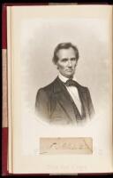 Reminiscences of Abraham Lincoln by Distinguished Men of His Time - With a clipped signature and other extra-illustrations