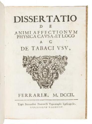 Dissertatio de Animi Affectionum Physica Causa et Loco ac de Tabaci Usu