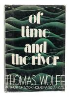 Of Time and The River. A Legend of Man's Hunger in his Youth