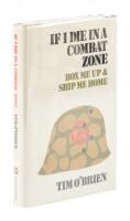 If I Die in a Combat Zone Box Me Up and Ship Me Home
