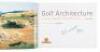 Golf Architecture: A Worldwide Perspective, Volumes 1-6 - 2