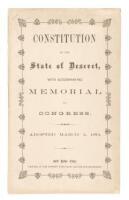 Constitution of the State of Deseret, with Accompanying Memorial to Congress. Adopted March 2, 1872.