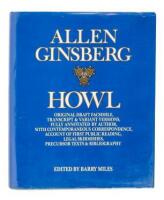 Howl: Original Draft Facsimile, Transcript & Variant Versions, Fully Annotated by Author, with Contemporaneous Correspondence, Account of First Public Reading, Legal Skirmishes, Precursor Texts & Bibliography - signed by Lawrence Ferlinghetti