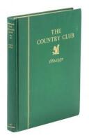 The Country Club, 1882-1932