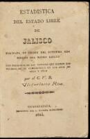 Estadistica del Estado Libre de Jalisco: Formada de Orden del Supremo Gobierno del mismo Estado